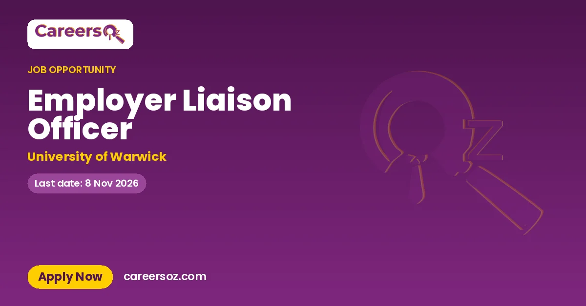 Employer Liaison Officer – University of Warwick