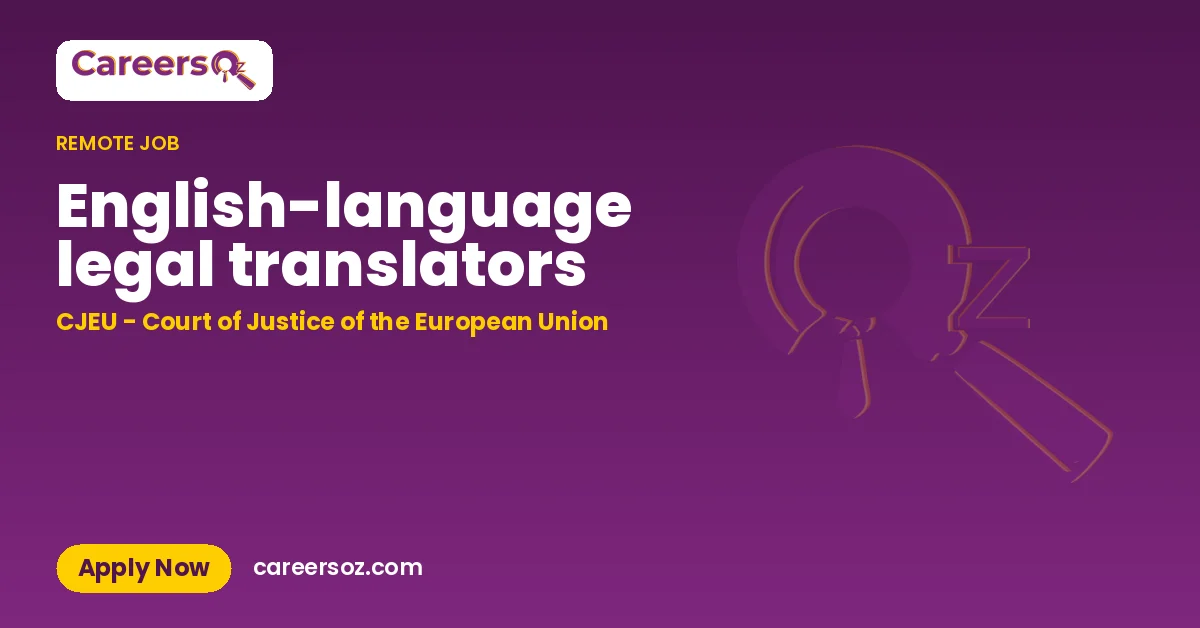 English-language legal translators – CJEU - Court of Justice of the European Union