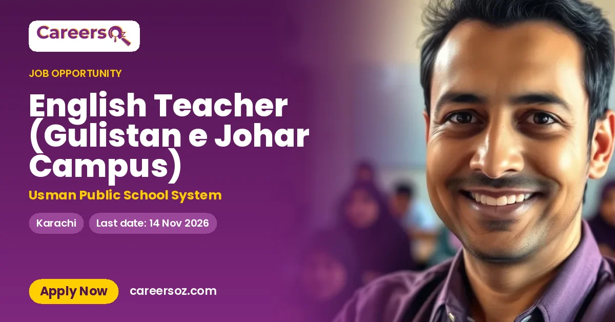 English Teacher (Gulistan e Johar Campus) – Usman Public School System