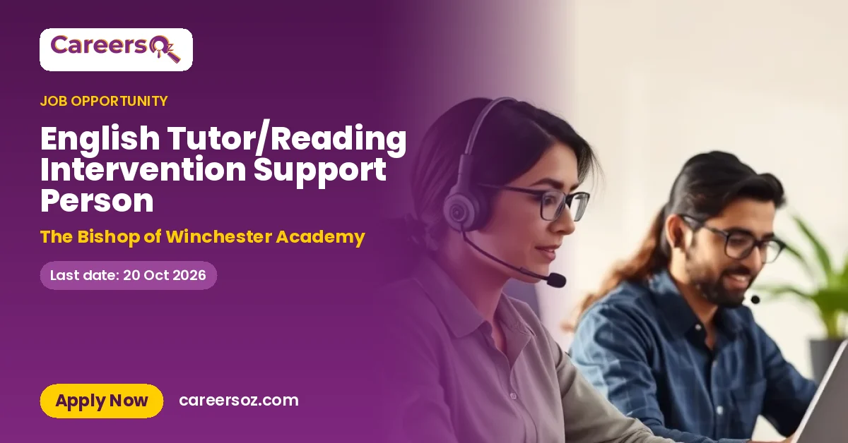 English Tutor/Reading Intervention Support Person – The Bishop of Winchester Academy