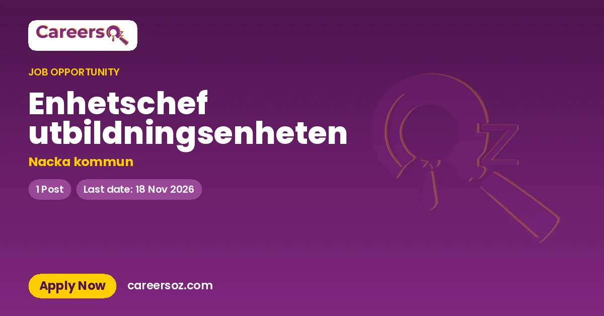 Enhetschef utbildningsenheten – Nacka kommun