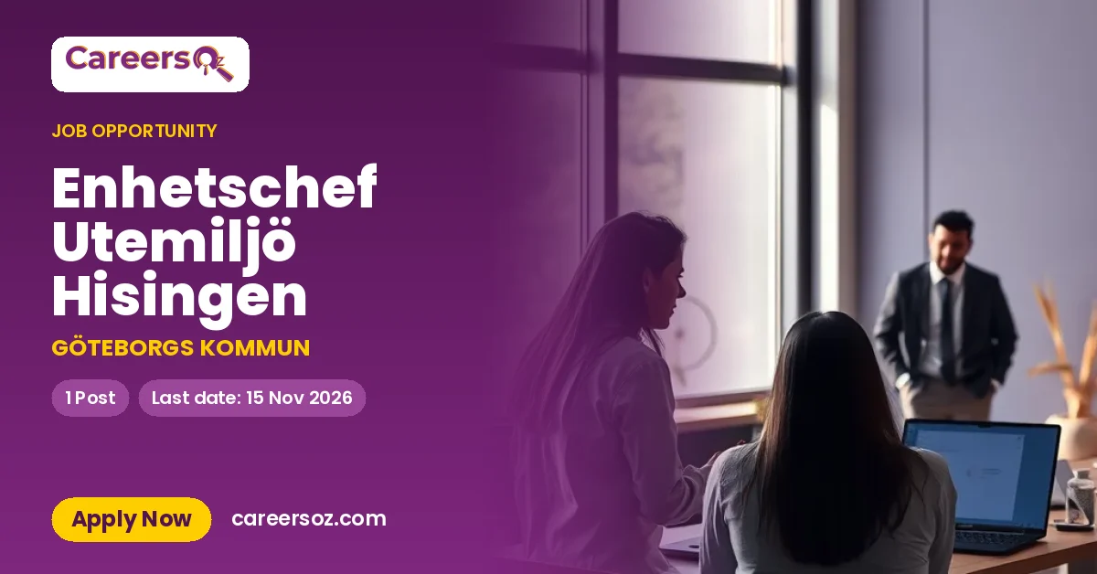 Enhetschef Utemiljö Hisingen – GÖTEBORGS KOMMUN