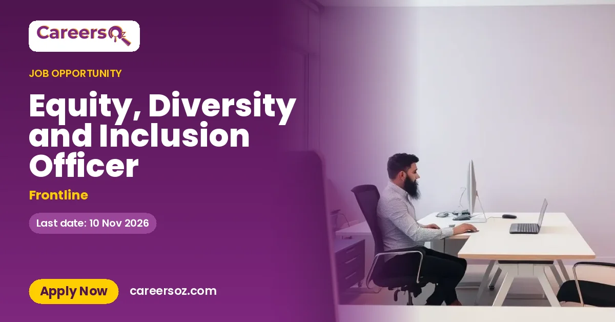 Equity, Diversity and Inclusion Officer – Frontline