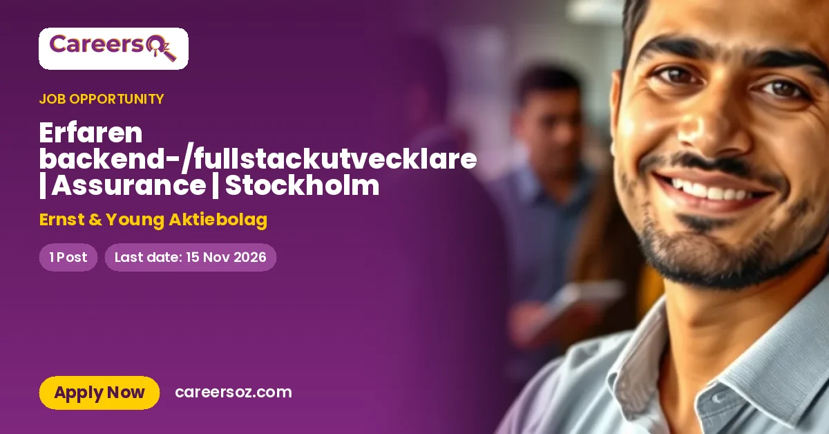 Erfaren backend-/fullstackutvecklare | Assurance | Stockholm – Ernst & Young Aktiebolag
