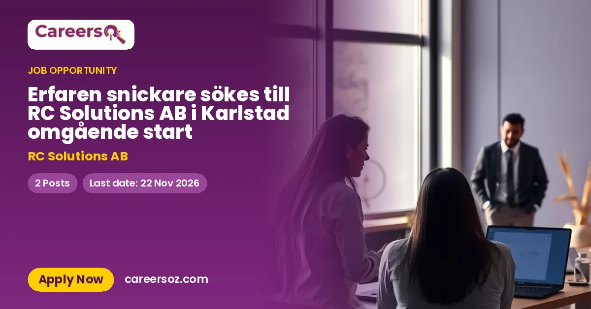 Erfaren snickare sökes till RC Solutions AB i Karlstad omgående start – RC Solutions AB