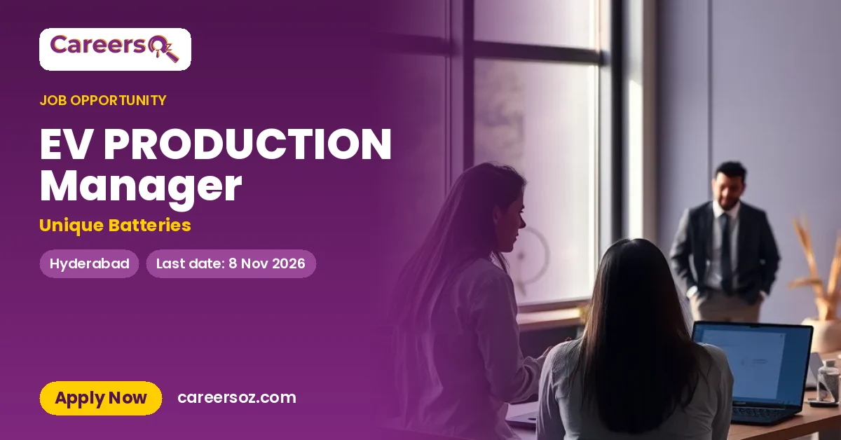 EV PRODUCTION Manager – Unique Batteries