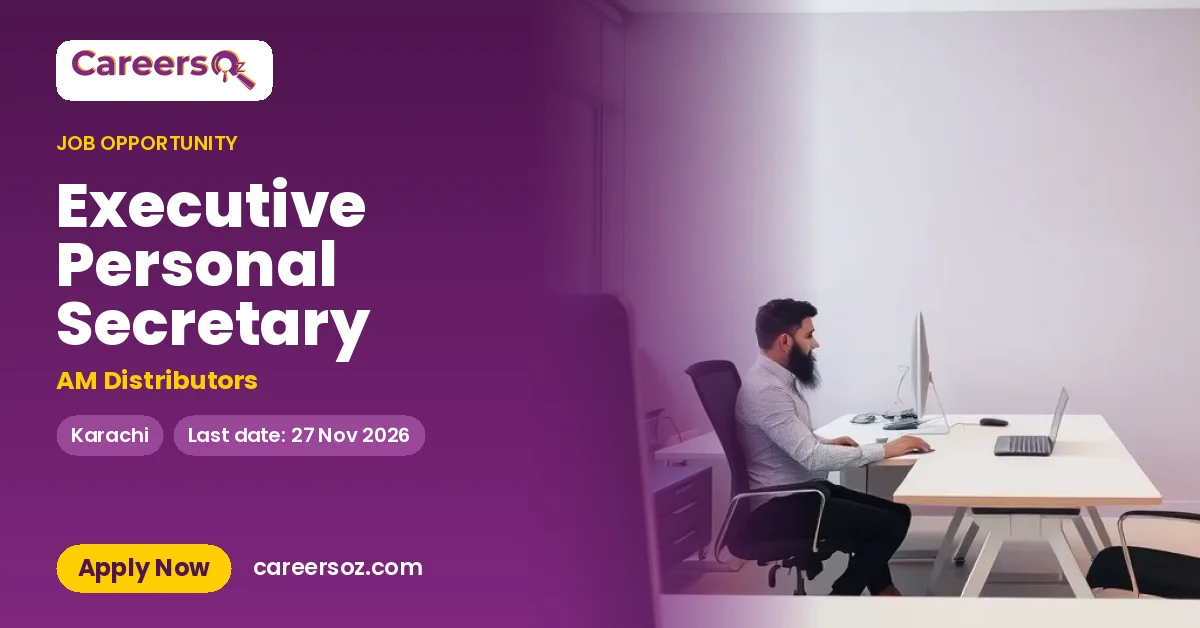 Executive Personal Secretary – AM Distributors