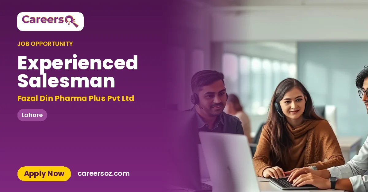 Experienced Salesman – Fazal Din Pharma Plus Pvt Ltd