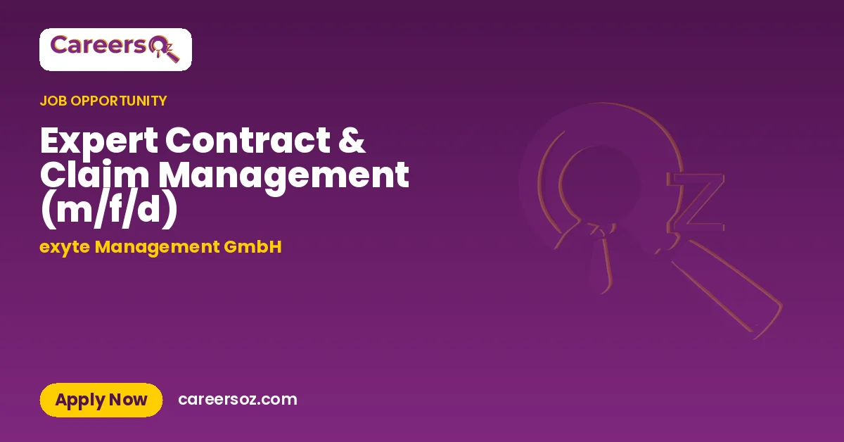 Expert Contract & Claim Management (m/f/d) – exyte Management GmbH