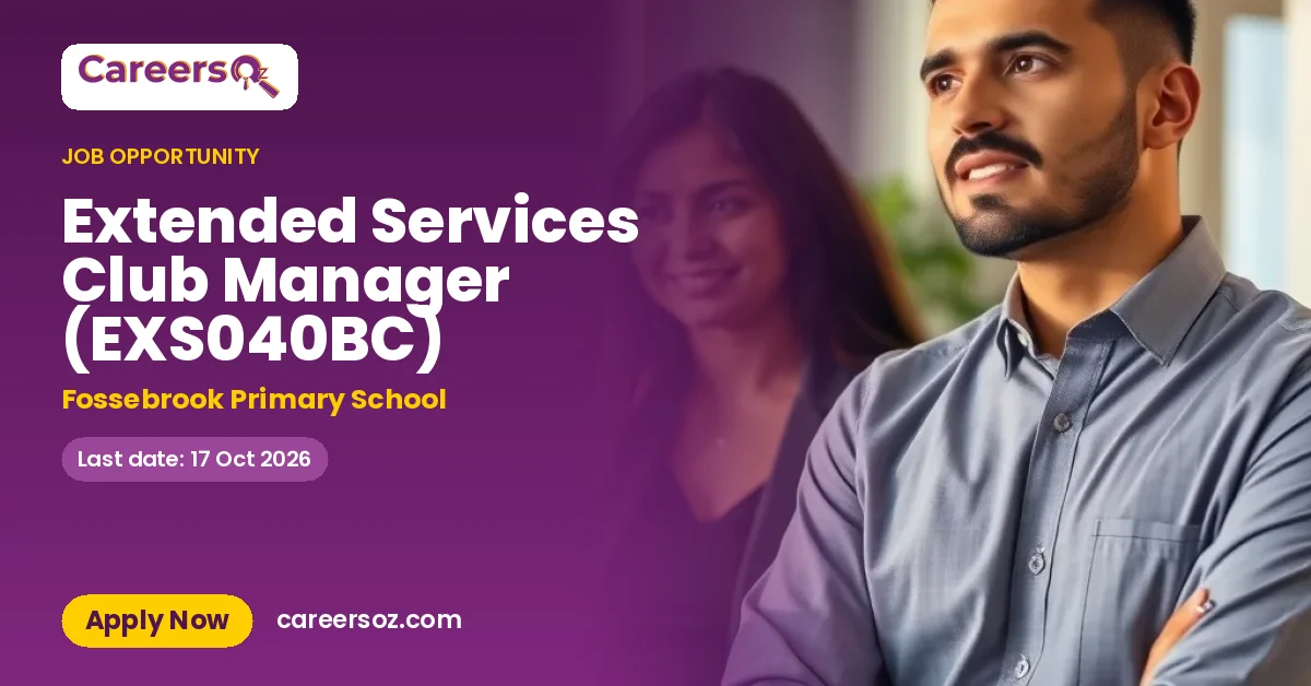 Extended Services Club Manager (EXS040BC) – Fossebrook Primary School