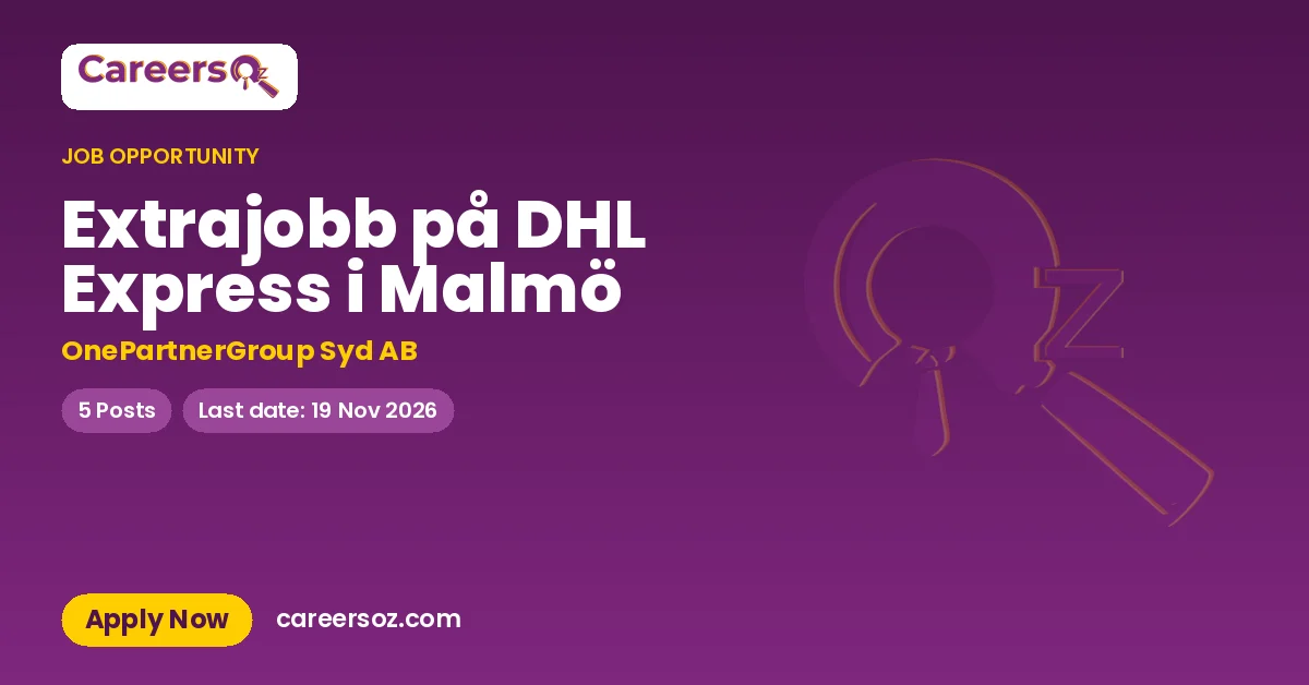 Extrajobb på DHL Express i Malmö – OnePartnerGroup Syd AB