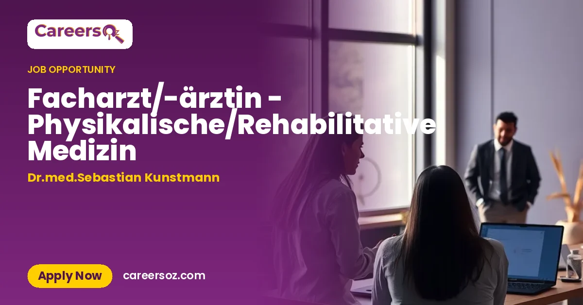 Facharzt/-ärztin - Physikalische/Rehabilitative Medizin – Dr.med.Sebastian Kunstmann