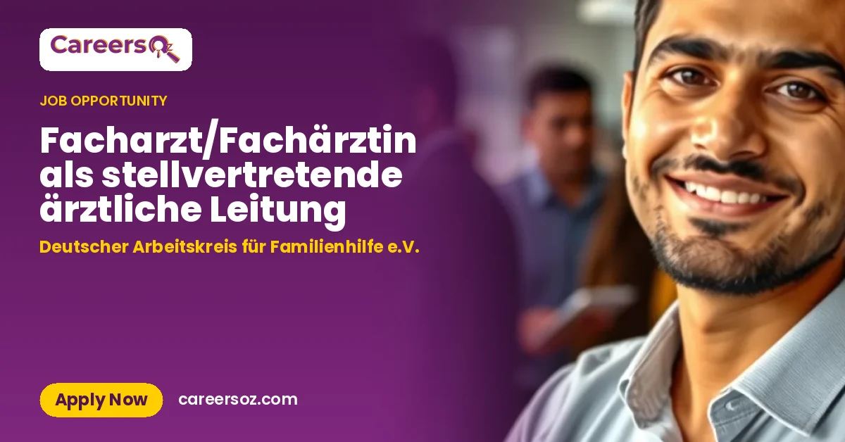 Facharzt/Fachärztin als stellvertretende ärztliche Leitung – Deutscher Arbeitskreis für Familienhilfe e.V.