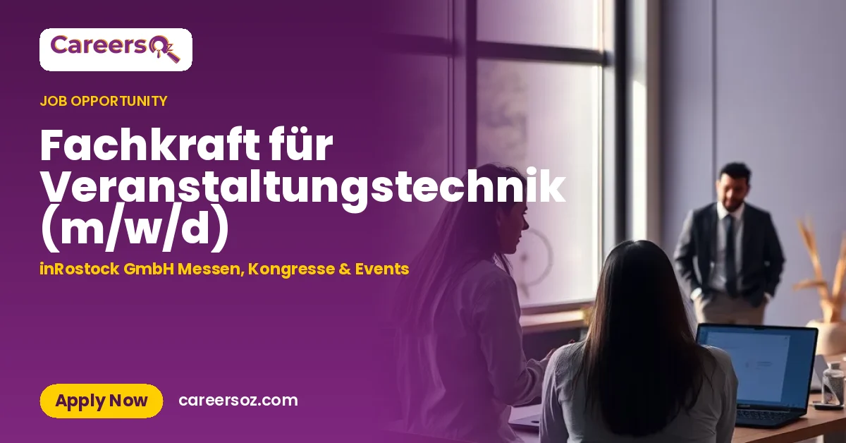 Fachkraft für Veranstaltungstechnik (m/w/d) – inRostock GmbH Messen, Kongresse & Events