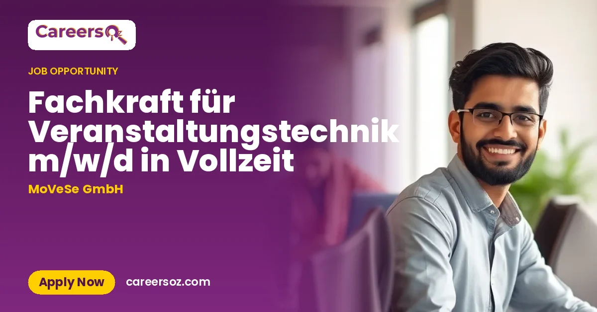 Fachkraft für Veranstaltungstechnik m/w/d in Vollzeit – MoVeSe GmbH
