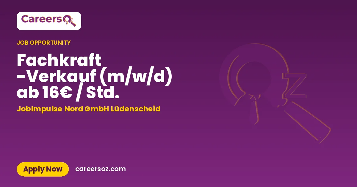 Fachkraft -Verkauf (m/w/d) ab 16€ / Std. – JobImpulse Nord GmbH Lüdenscheid