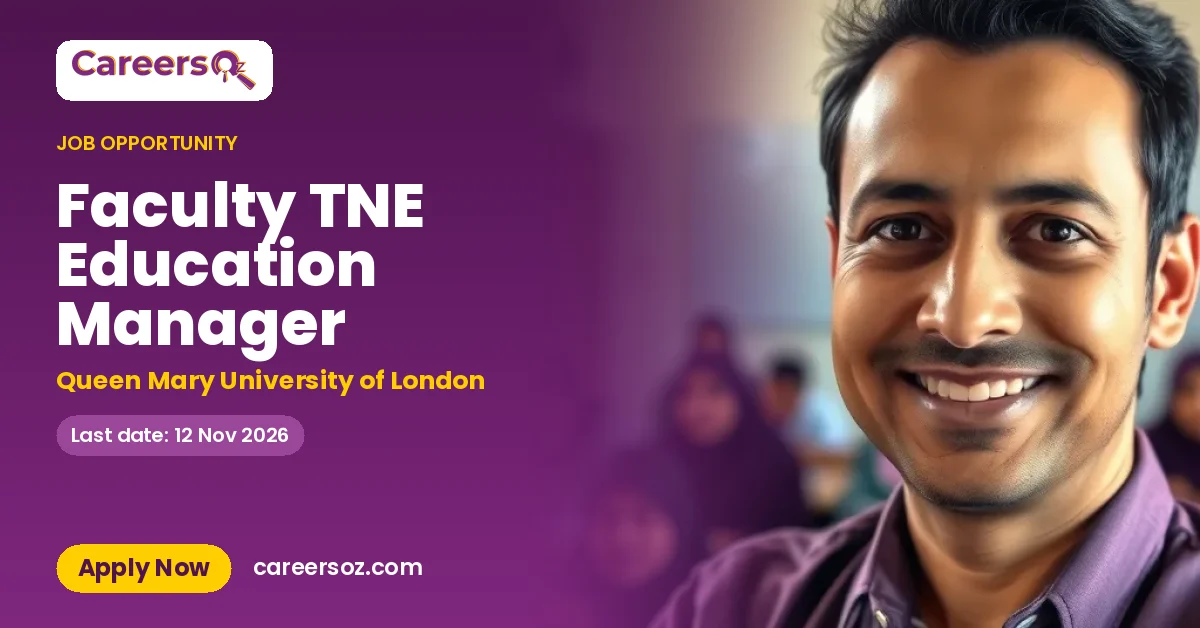 Faculty TNE Education Manager – Queen Mary University of London