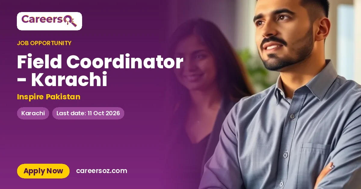Field Coordinator - Karachi – Inspire Pakistan