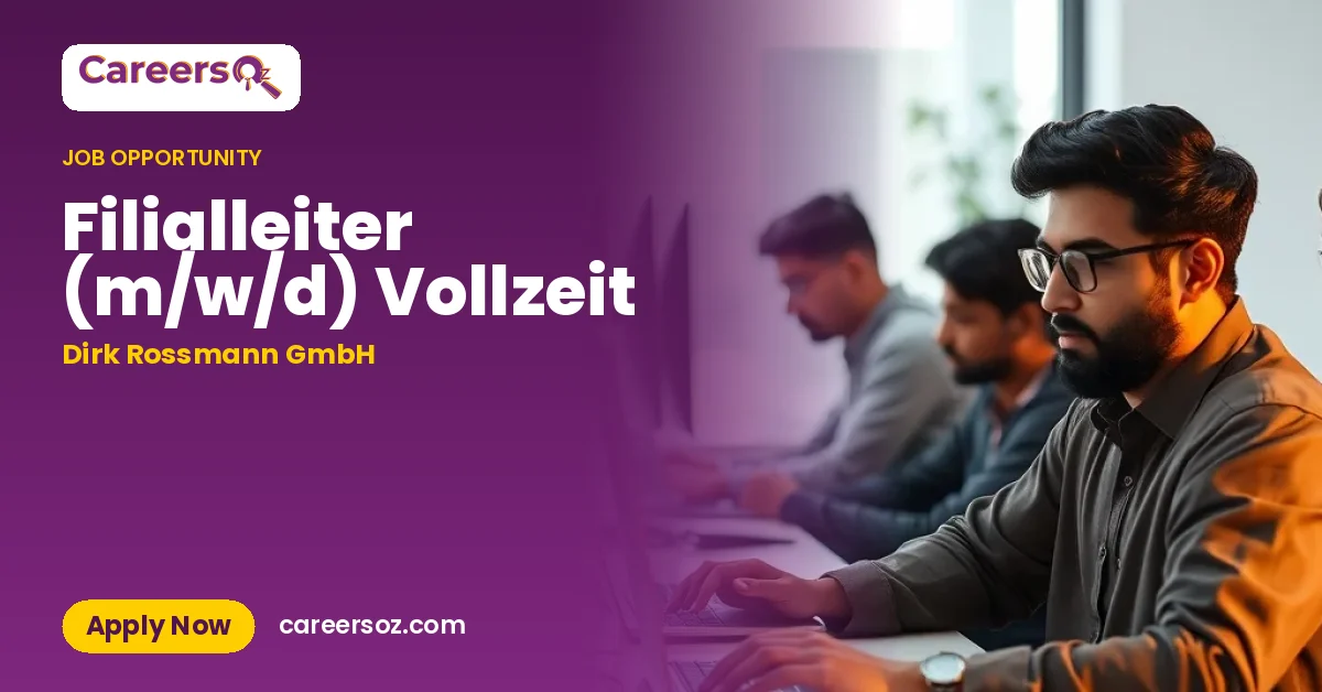 Filialleiter (m/w/d) Vollzeit – Dirk Rossmann GmbH