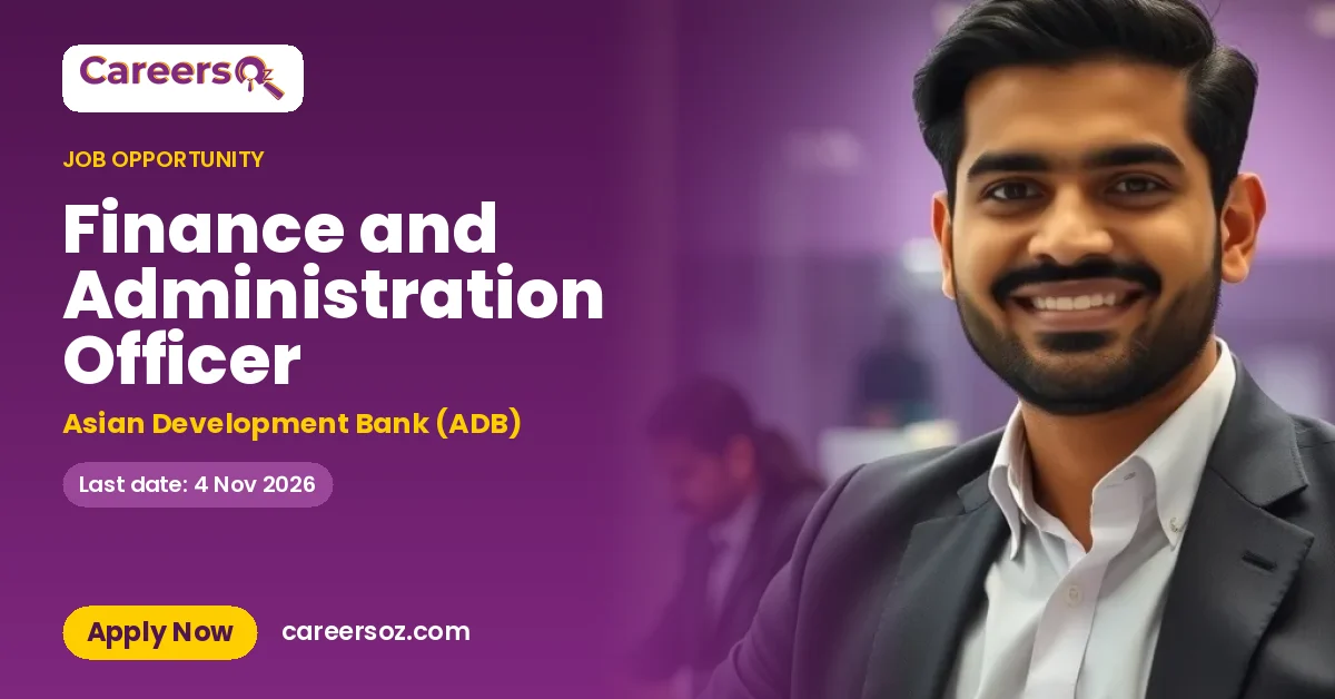 Finance and Administration Officer – Asian Development Bank (ADB)