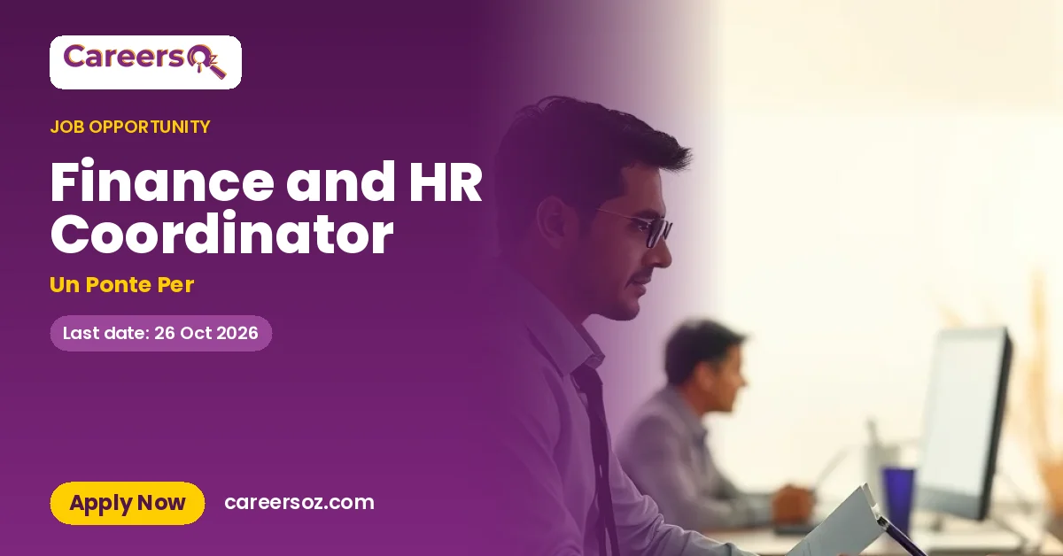 Finance and HR Coordinator – Un Ponte Per