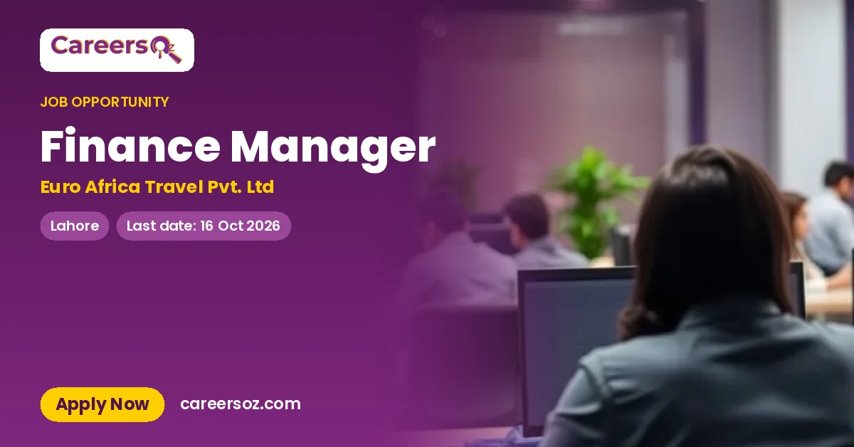 Finance Manager – Euro Africa Travel Pvt. Ltd
