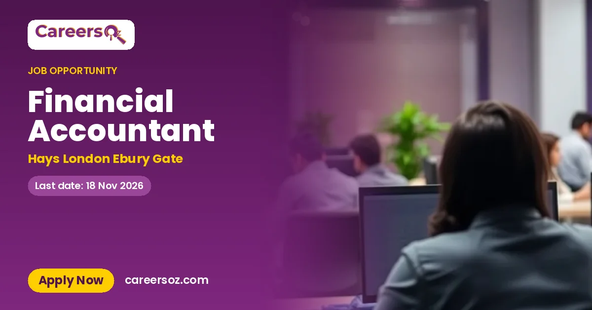 Financial Accountant – Hays London Ebury Gate