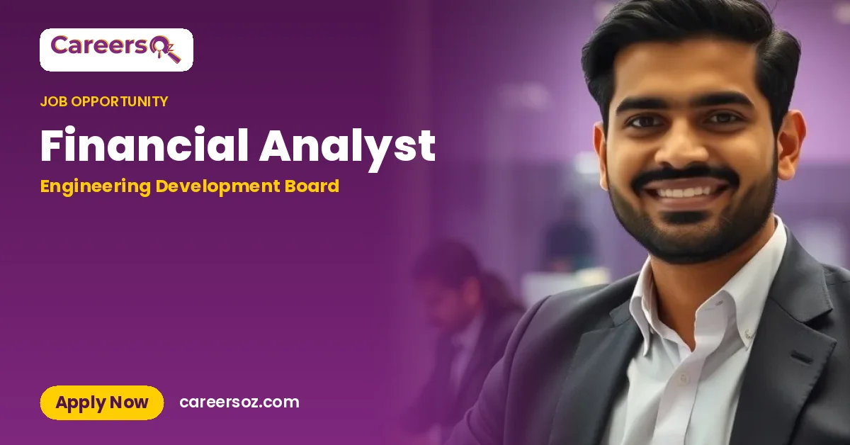 Financial Analyst – Engineering Development Board