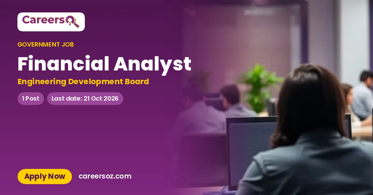 Financial Analyst – Engineering Development Board