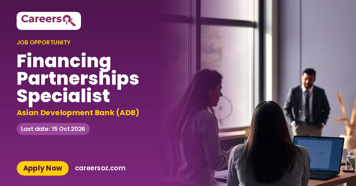 Financing Partnerships Specialist – Asian Development Bank (ADB)