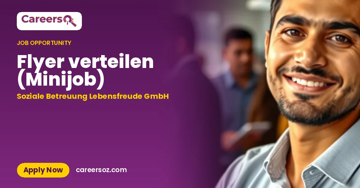 Flyer verteilen (Minijob) – Soziale Betreuung Lebensfreude GmbH