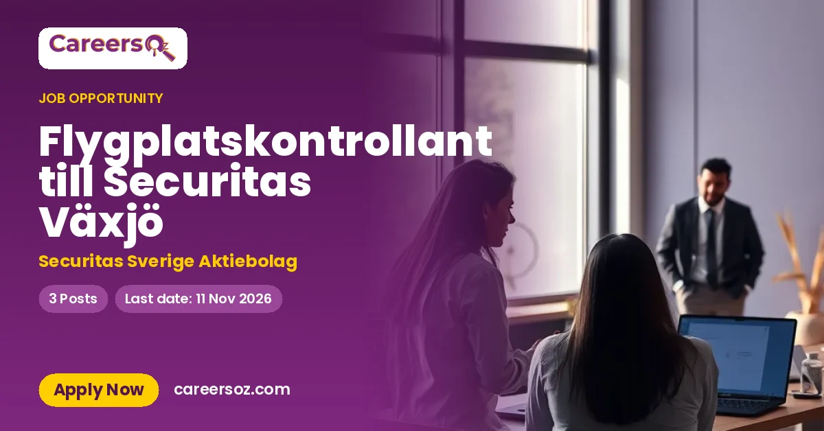 Flygplatskontrollant till Securitas Växjö – Securitas Sverige Aktiebolag