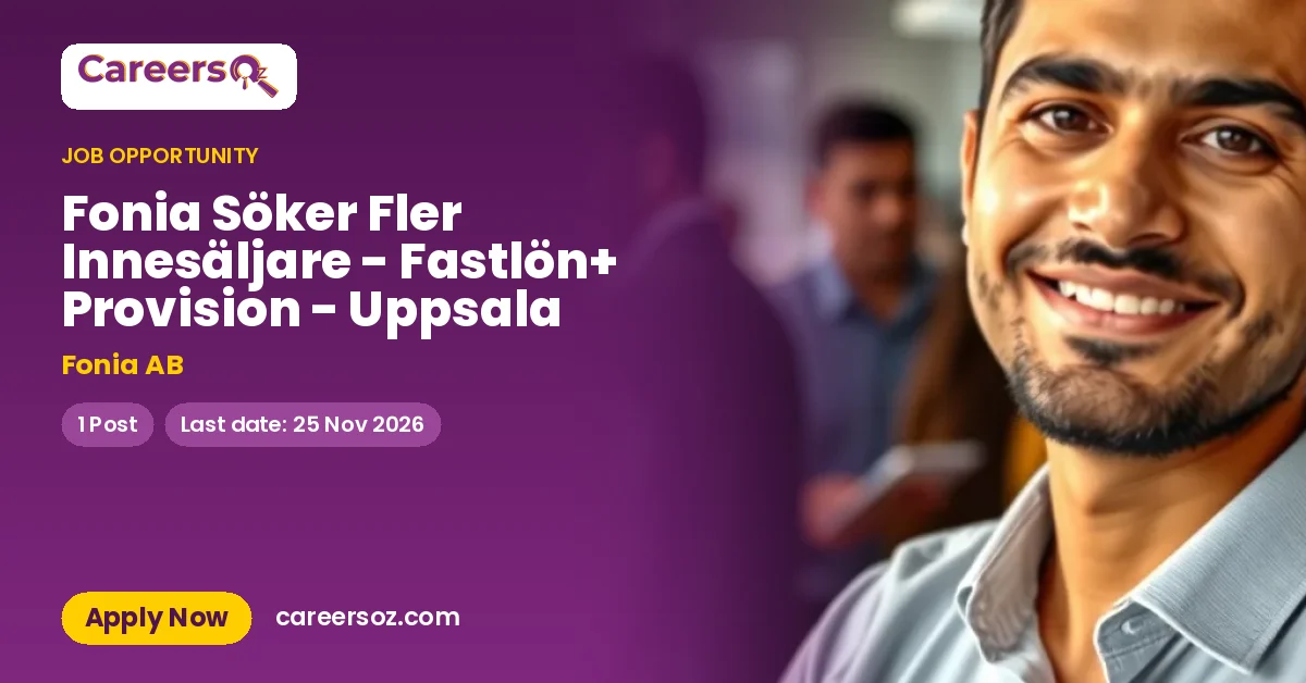 Fonia Söker Fler Innesäljare - Fastlön+ Provision - Uppsala – Fonia AB