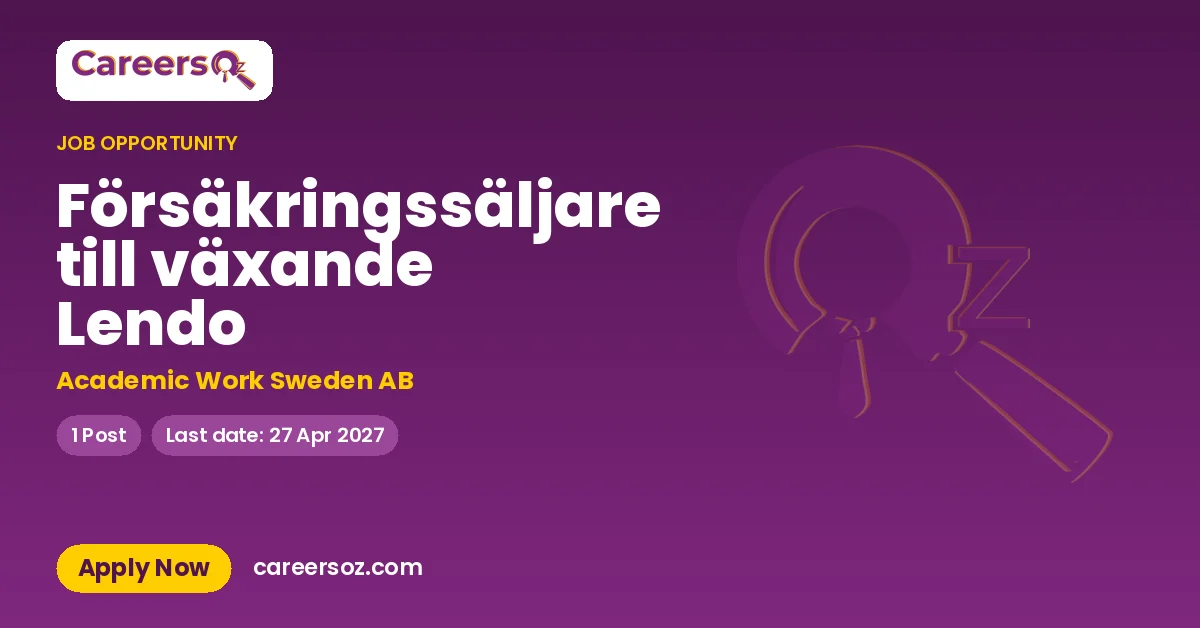 Försäkringssäljare till växande Lendo – Academic Work Sweden AB