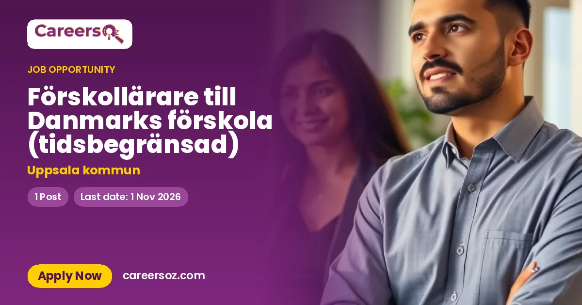 Förskollärare till Danmarks förskola (tidsbegränsad) – Uppsala kommun