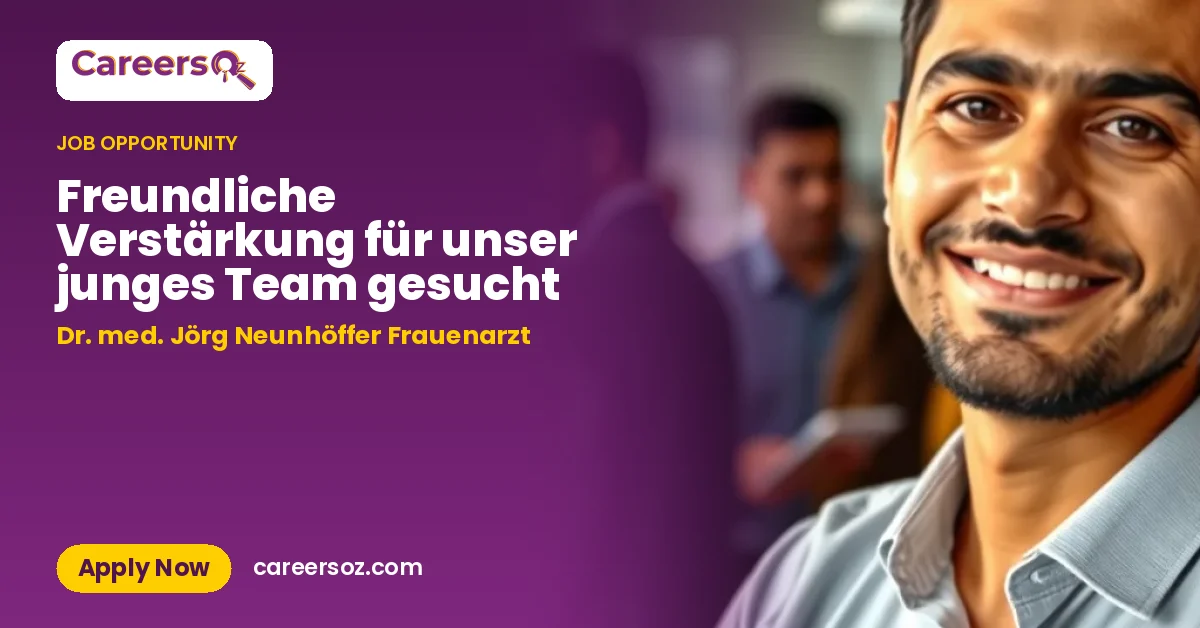 Freundliche Verstärkung für unser junges Team gesucht – Dr. med. Jörg Neunhöffer Frauenarzt