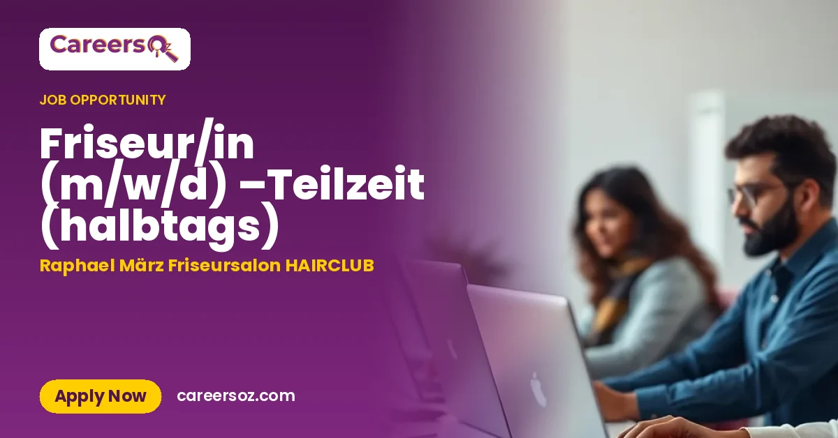 Friseur/in (m/w/d) –Teilzeit (halbtags) – Raphael März Friseursalon HAIRCLUB