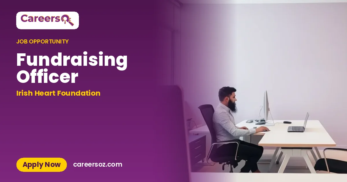 Fundraising Officer – Irish Heart Foundation