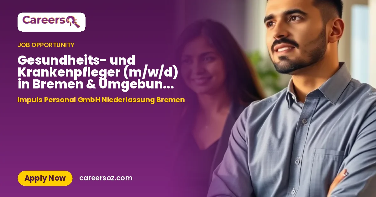 Gesundheits- und Krankenpfleger (m/w/d) in Bremen & Umgebung- ab 23€/Std.! – Impuls Personal GmbH Niederlassung Bremen