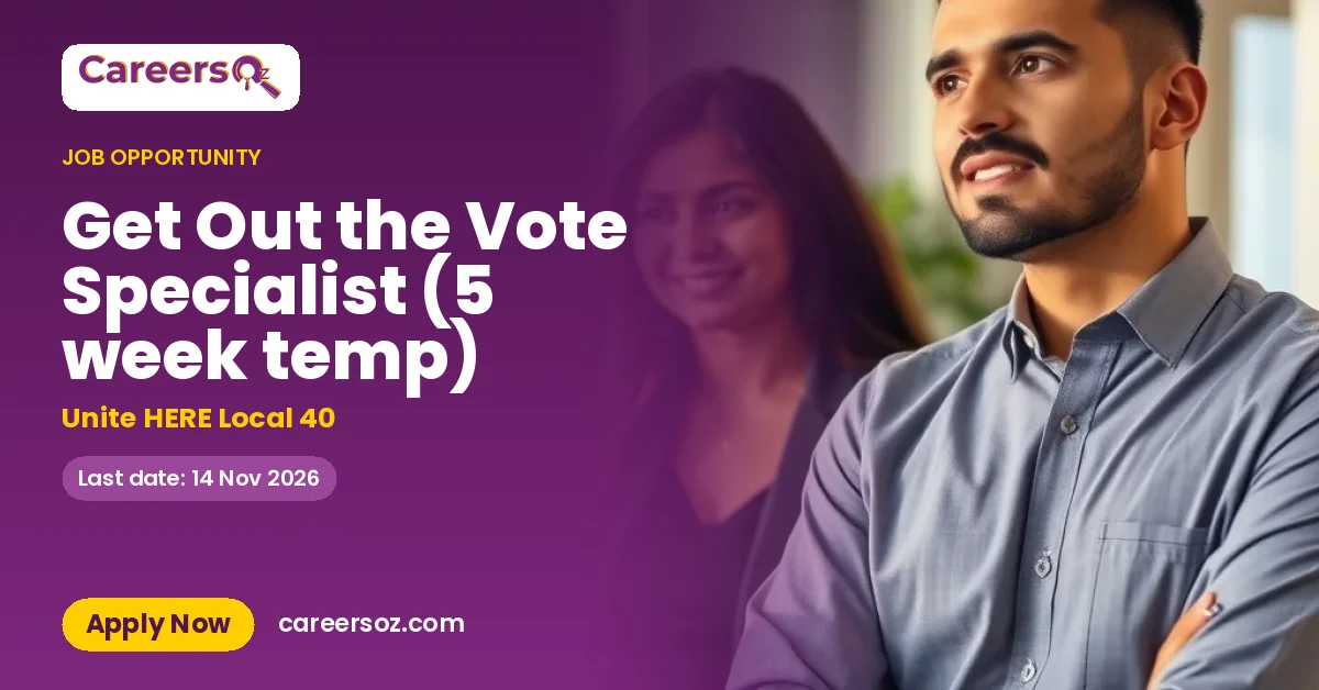 Get Out the Vote Specialist (5 week temp) – Unite HERE Local 40