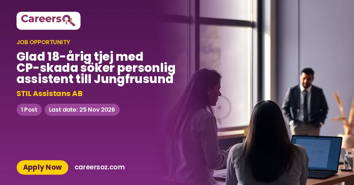 Glad 18-årig tjej med CP-skada söker personlig assistent till Jungfrusund – STIL Assistans AB