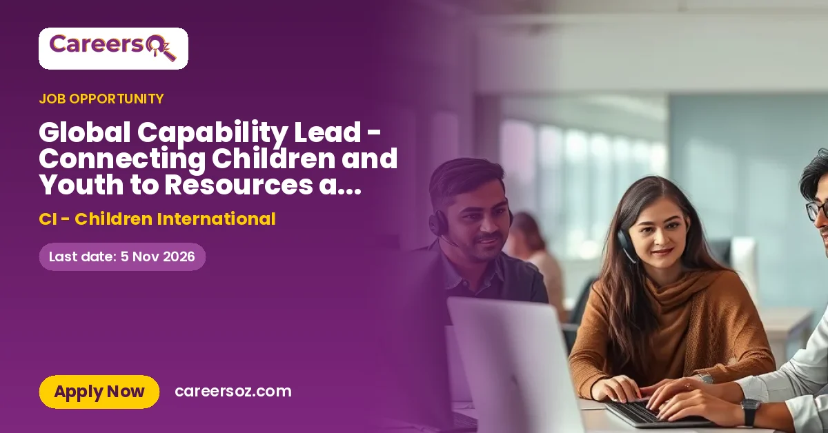 Global Capability Lead - Connecting Children and Youth to Resources and Support - Guatemala – CI - Children International
