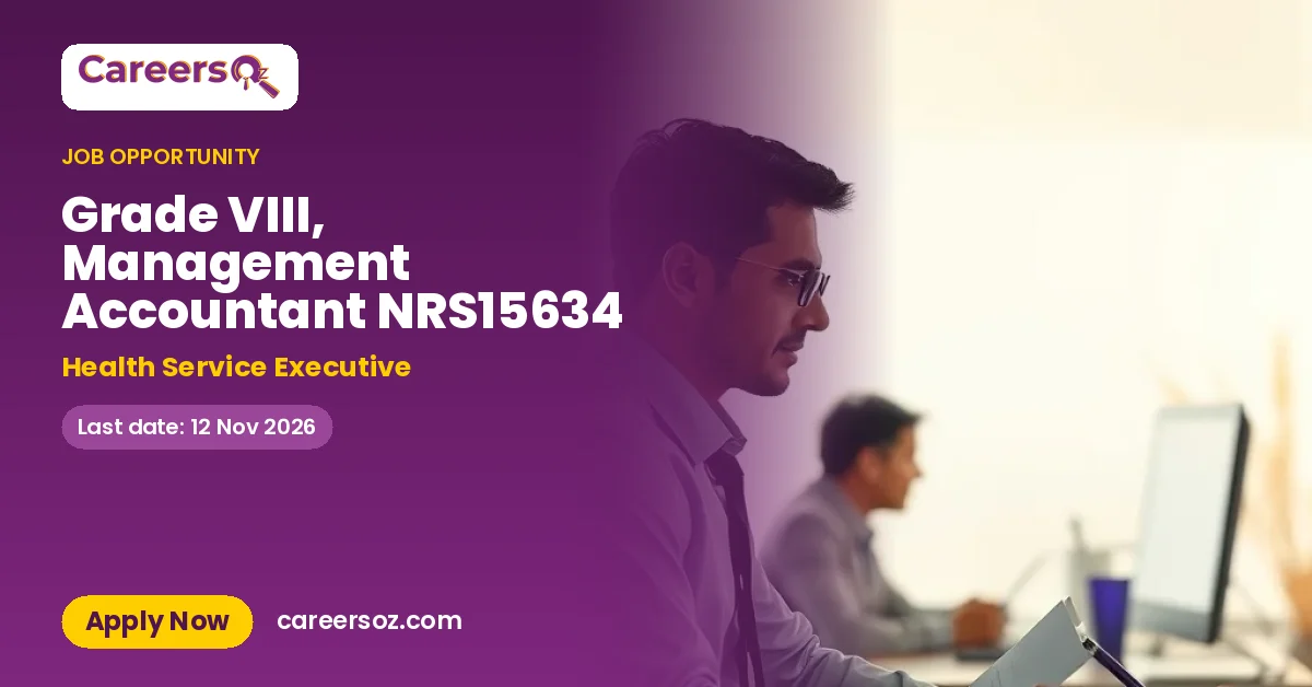 Grade VIII, Management Accountant NRS15634 – Health Service Executive