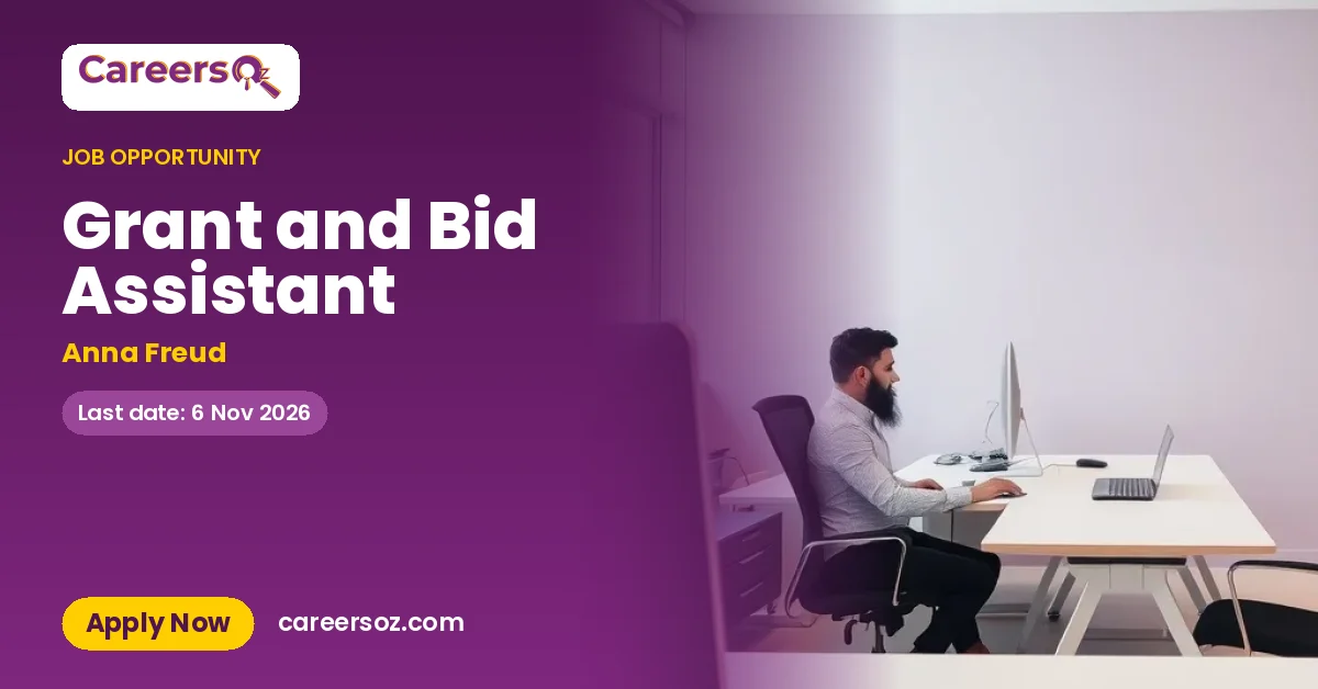 Grant and Bid Assistant – Anna Freud