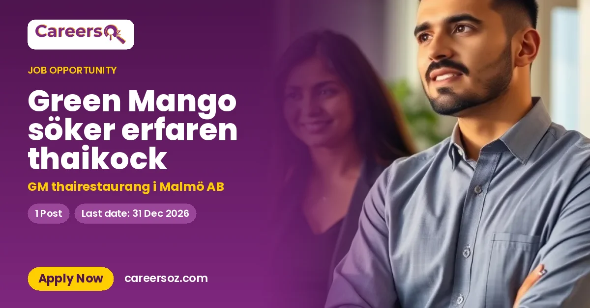 Green Mango söker erfaren thaikock – GM thairestaurang i Malmö AB