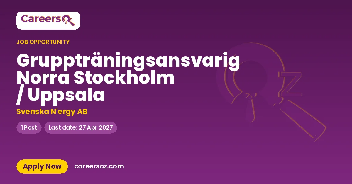 Gruppträningsansvarig Norra Stockholm / Uppsala – Svenska N'ergy AB