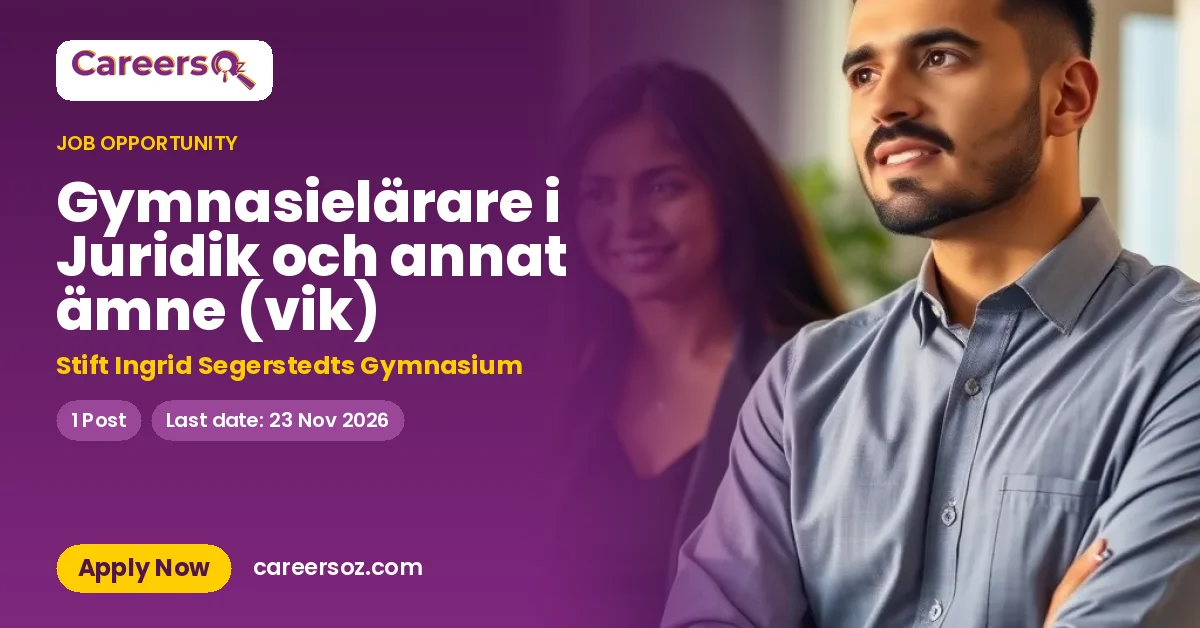 Gymnasielärare i Juridik och annat ämne (vik) – Stift Ingrid Segerstedts Gymnasium