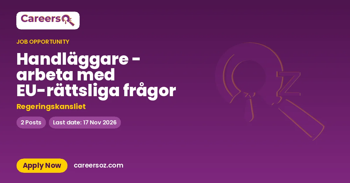 Handläggare - arbeta med EU-rättsliga frågor – Regeringskansliet