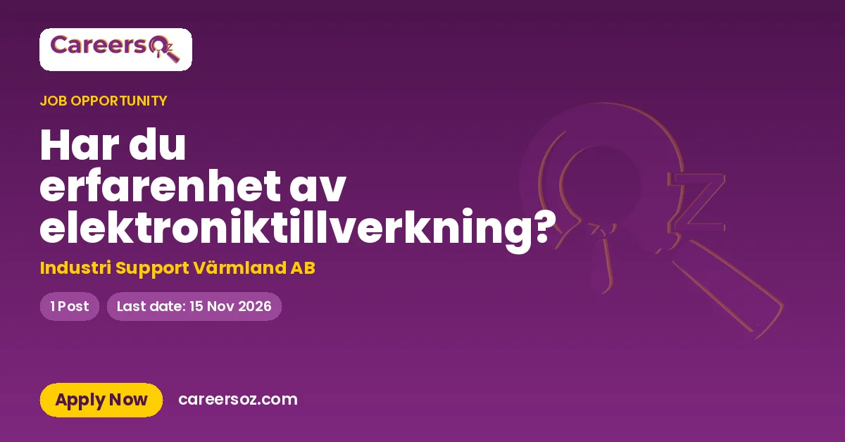 Har du erfarenhet av elektroniktillverkning? – Industri Support Värmland AB