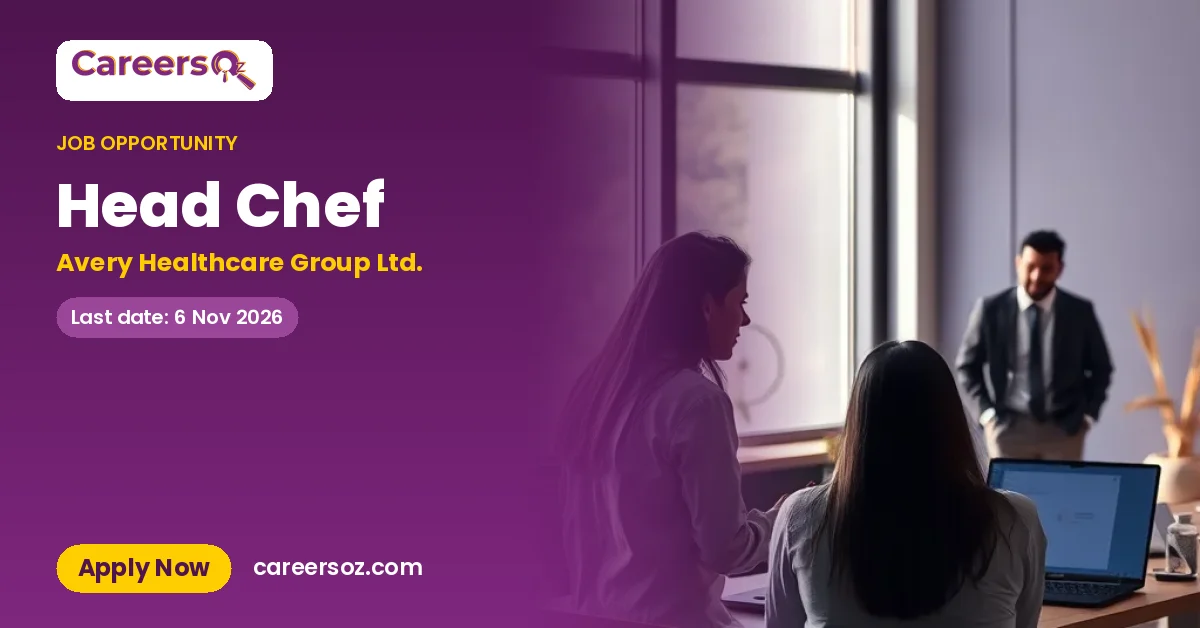 Head Chef – Avery Healthcare Group Ltd.